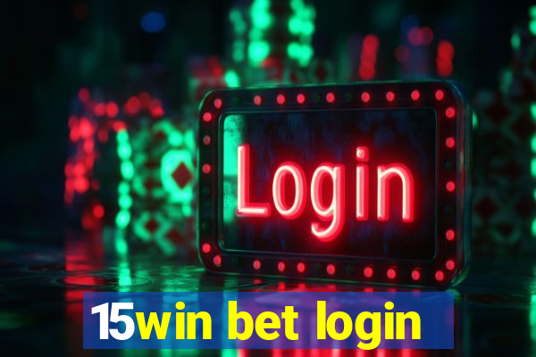 15win bet login